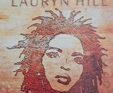 Lauryn Hill - The Miseducation Hill.