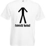 Needs Head  Mens funny rude t-shirts tee top shirt Image 6