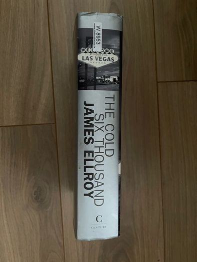 The Cold Six Thousand -Hardback- (James Ellroy)