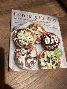 Honestly Healthy cook book