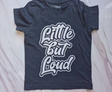 lNutmeg | 2-3 years | Short Sleeve T-Shirt "Little but Loud"