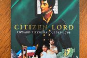 Citizen Lord, Edward Fitzgerald, 1763-1798 - Stella Tillyard