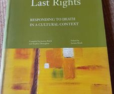 Travellers' Last Rights. Responding to Death in a Cultural Context.