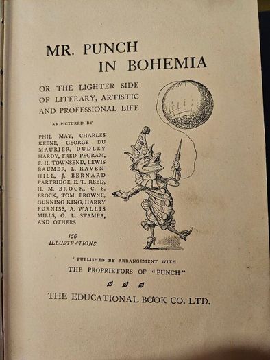 Mr Punch In Bohemia. 156 Illustrations First Edition 1920 Hardback In Fair Condition.  See Photos For Same.