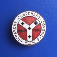 HIERARCHY CENTENARY CONGRESS 1950 (Roman Catholic) - an official centenary celebration badge showing the Congress' emblem