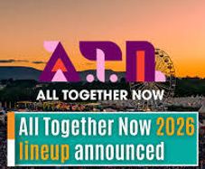 All Together Now Weekend Camping Tickets