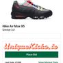 Get 1 of 1 Nike Air Max 95 Greedy 3.0 Image 5