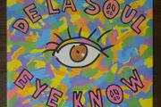 De La Soul - Eye Know (original 7" vinyl single)