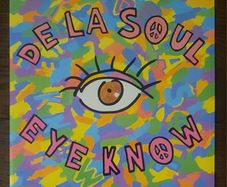 De La Soul - Eye Know (original 7" vinyl single)