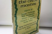 The Celtic Master: Contributions to the First James Joyce Symposium Held in Dublin, 1967
