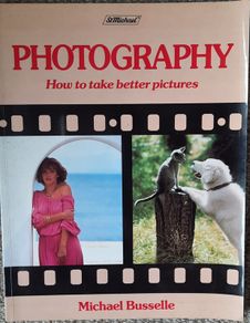 Photography book 'How to take better Pictures' by Michael Busselle