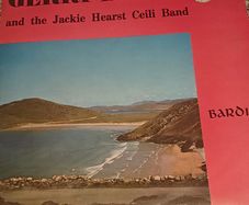 Gerry Burns And The Jackie Hearst Ceili Band LP, Irish Folk Trad, on Bardic label