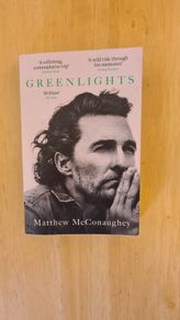 Greenlights by Matthew McConaughey