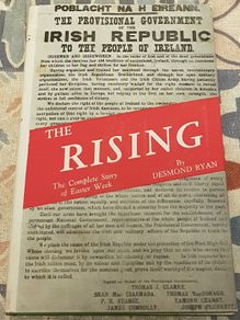 The Rising: The Complete Story Of Easter Week by Desmond Ryan