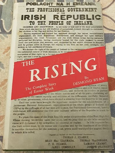 The Rising: The Complete Story Of Easter Week by Desmond Ryan