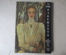The Irish Figurists And Figurative Painting In Irish Art