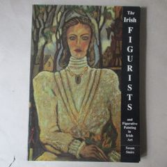 The Irish Figurists And Figurative Painting In Irish Art