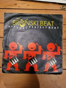 Bronski Beat, Hit That Perfect Beat, 7 inch single, BITE 6, 1985