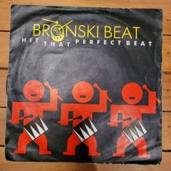Bronski Beat, Hit That Perfect Beat, 7 inch single, BITE 6, 1985
