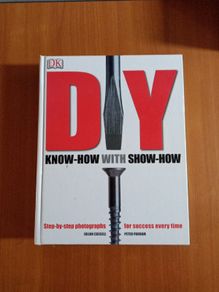 DIY Know how with show how