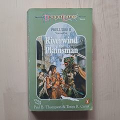 Riverwind the Plainsman by Paul B. Thompson (D&D Dragonlance Saga Fantasy Paperback 1990)