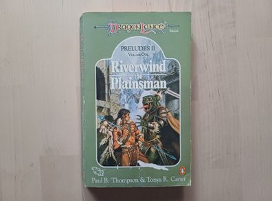 Riverwind the Plainsman by Paul B. Thompson (D&D Dragonlance Saga Fantasy Paperback 1990)
