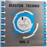 Master Techno - Volume 2 - Top Secret Records - ITALIAN Pressing - Quality Early 90s TECHNO! Image 4
