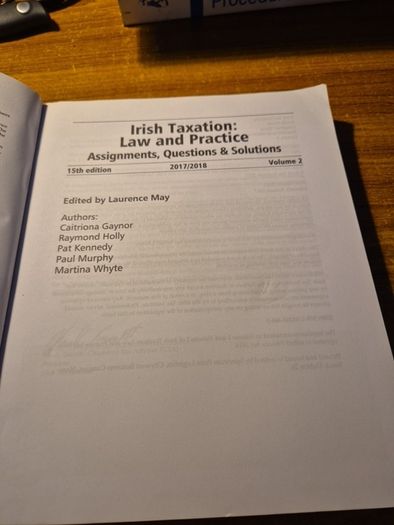Irish Taxation. Law and Practice. Irish Tax Institute. Volume 2. 15th Edition. Assignments, Questions & Solutions.