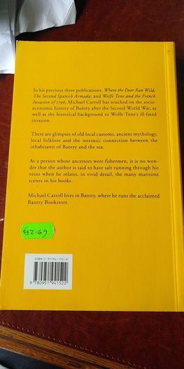 A Bay Of Destiny: a History of Bantry and Bantry Bay