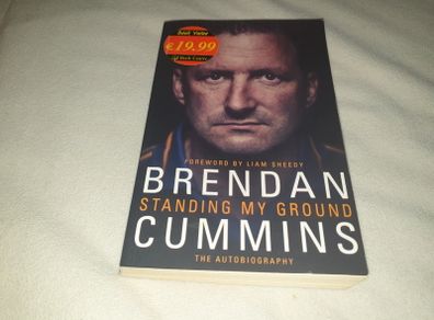 Standing My Ground Brendan Cummins  The Autobiography   Gaa books