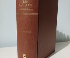 Irish Land Law with Supplement by J.C.W. Wylie