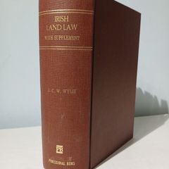 Irish Land Law with Supplement by J.C.W. Wylie