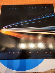 High Spirits - Hard To Stop