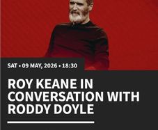 Roy Keane in Conversation with Roddy Doyle