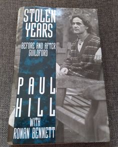 Stolen Years / Paul Hill