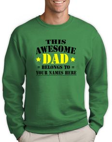 Personalised With Names Dad Sweatshirt Best Fathers Day Gift