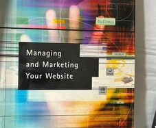 Managing and Marketing Your Website