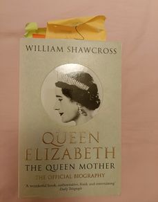 Queen Elizabeth the Queen Mother Official Autobiography