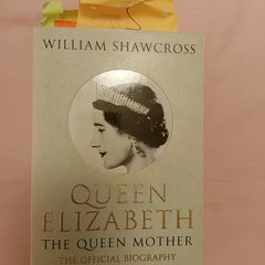 Queen Elizabeth the Queen Mother Official Autobiography