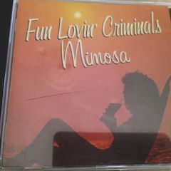 Fun Loving Criminals - Mimosa Cd