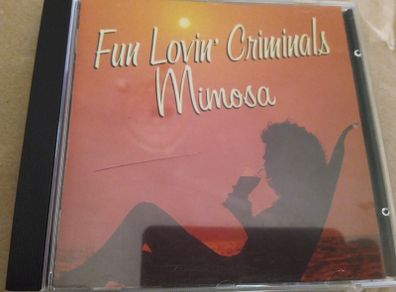 Fun Loving Criminals - Mimosa Cd