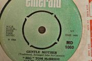 Big Tom and The Mainliners, Gentle Mother 7" , Irish Folk Trad Country, Irish copy