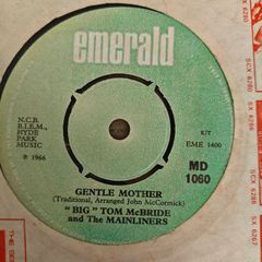 Big Tom and The Mainliners, Gentle Mother 7" , Irish Folk Trad Country, Irish copy