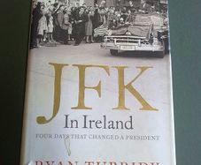 JFK in Ireland Four days that changed a president Irish history