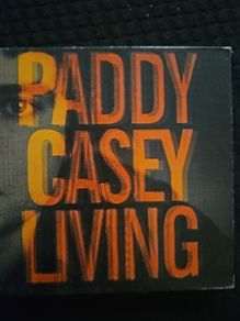 Paddy Casey - Living. 2 CD.