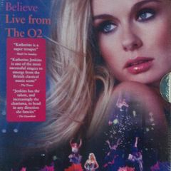 Katherine Jenkins - Believe: Live From The O2 [Music DVD] STILL SEALED