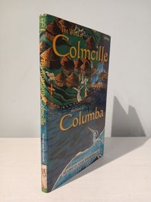 The World of Colmcille also known as Columba by Mairead Ashe Fitzgerald