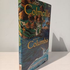 The World of Colmcille also known as Columba by Mairead Ashe Fitzgerald