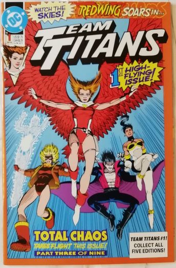 DC Comics - Total Chaos - Parts 1-9 Including All 5 #1 Team Titans Members, Deathstroke The Terminator and New Titans  Issues (1992)