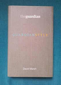 Guardian Style by David Marsh